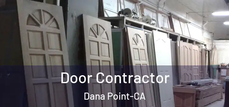  Door Contractor Dana Point-CA