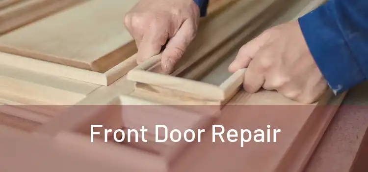 Front Door Repair